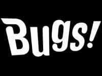 Bugs